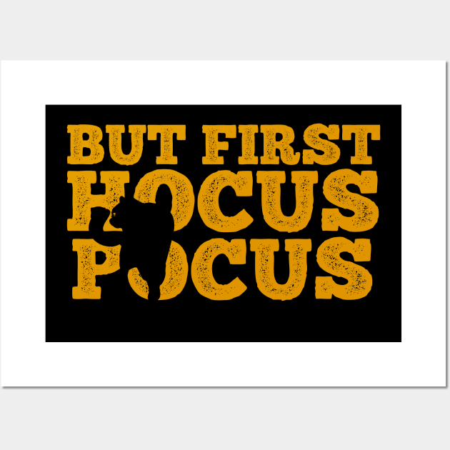 But First Hocus Pocus Black Cat Halloween Wall Art by heidiki.png